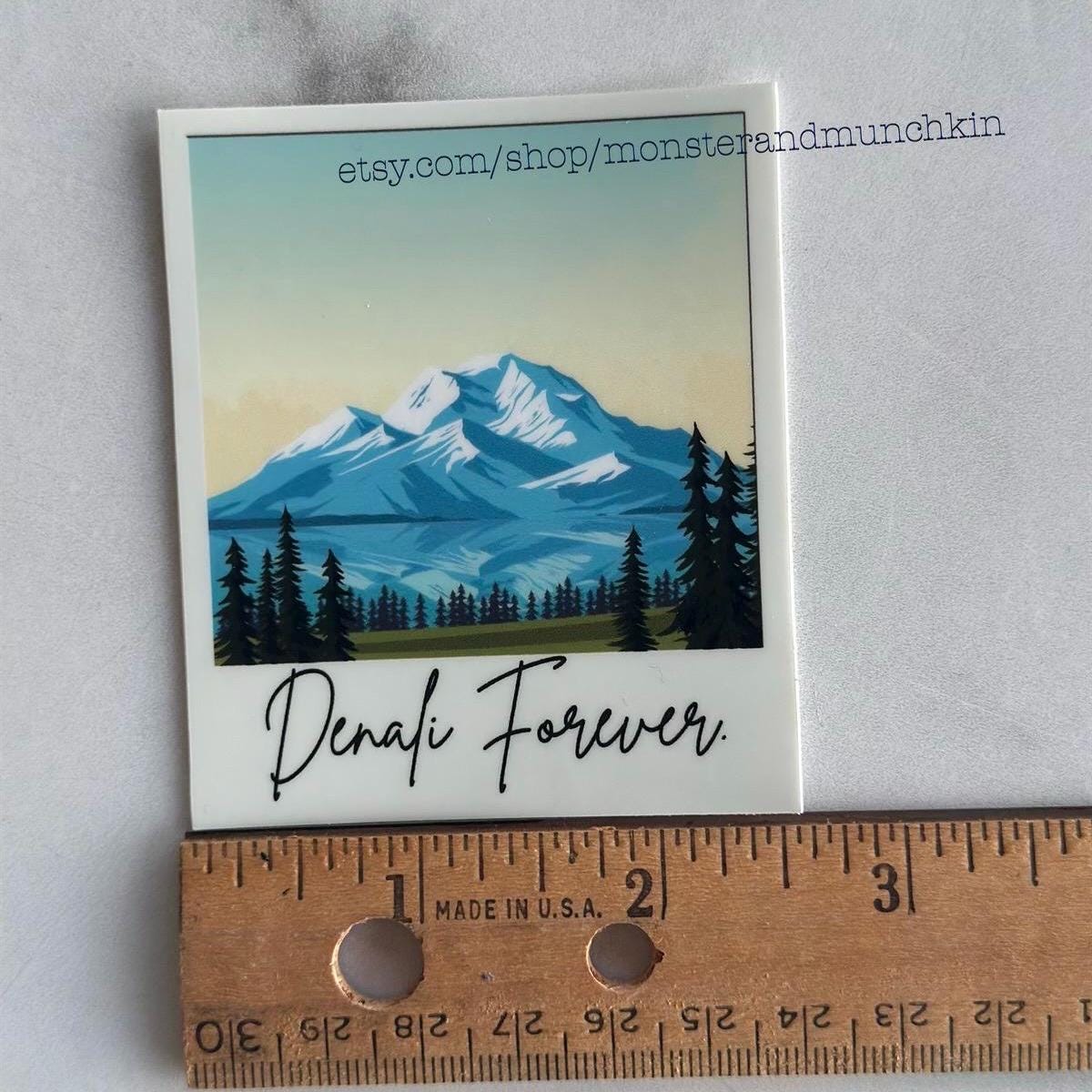 Forever Denali Sticker Denali National Park Sticker