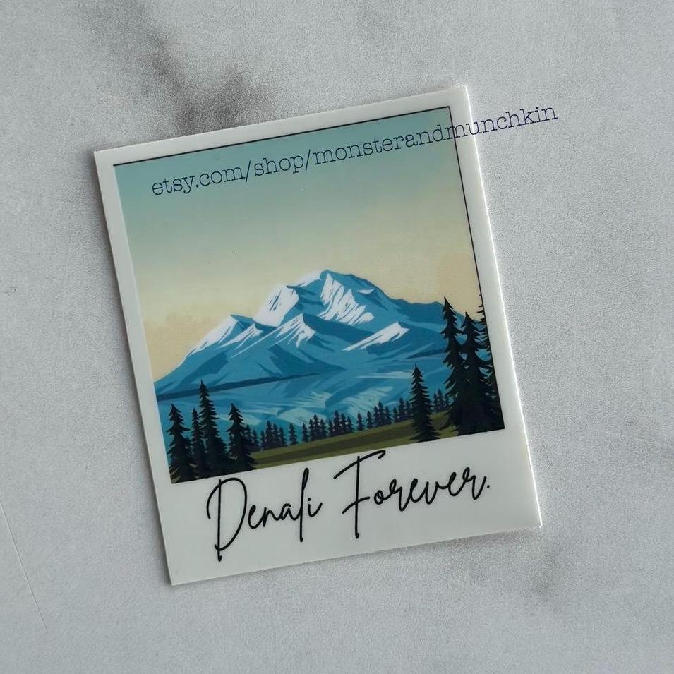 Forever Denali Sticker Denali National Park Sticker