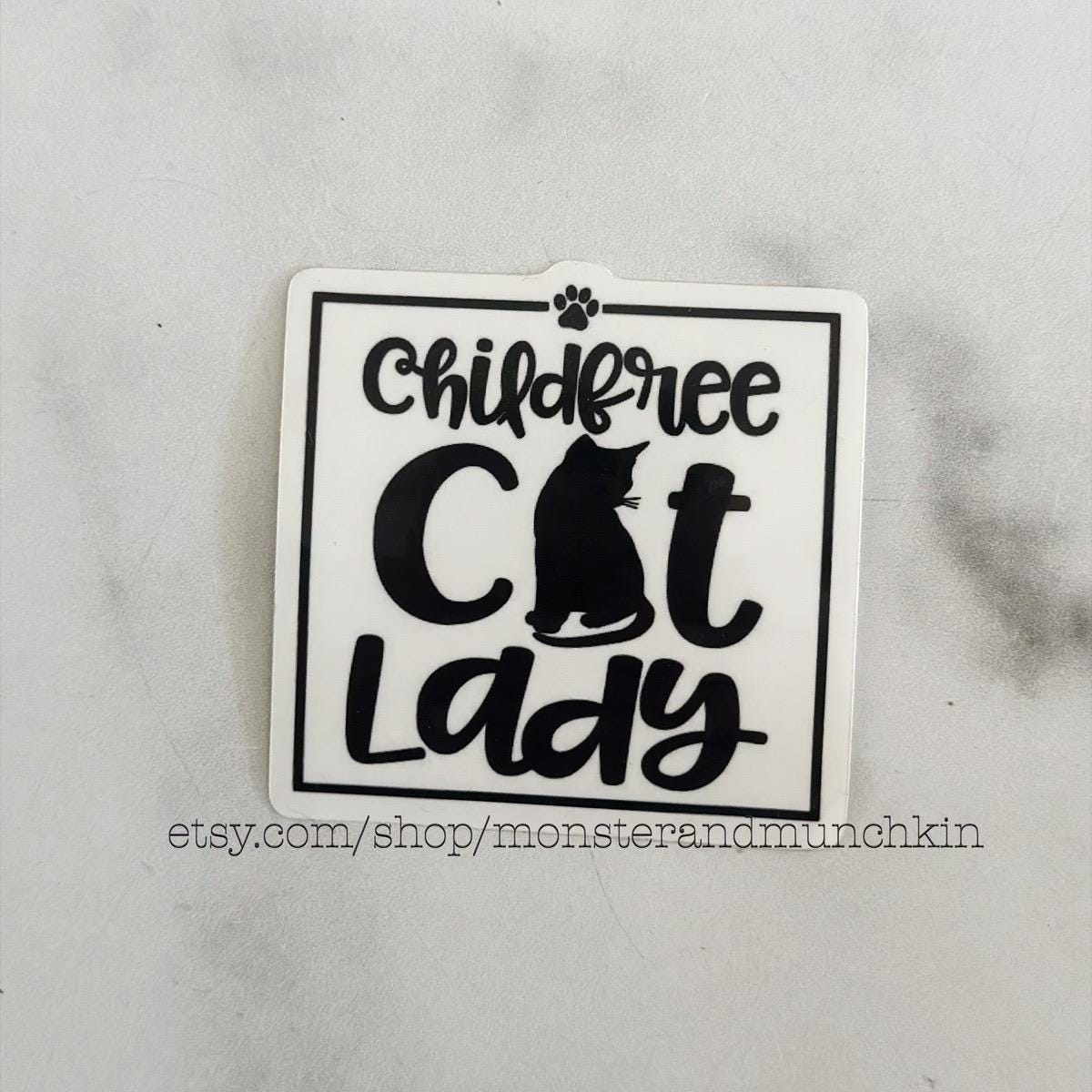 Childfree Cat Lady Glossy Black & White Vinyl Sticker