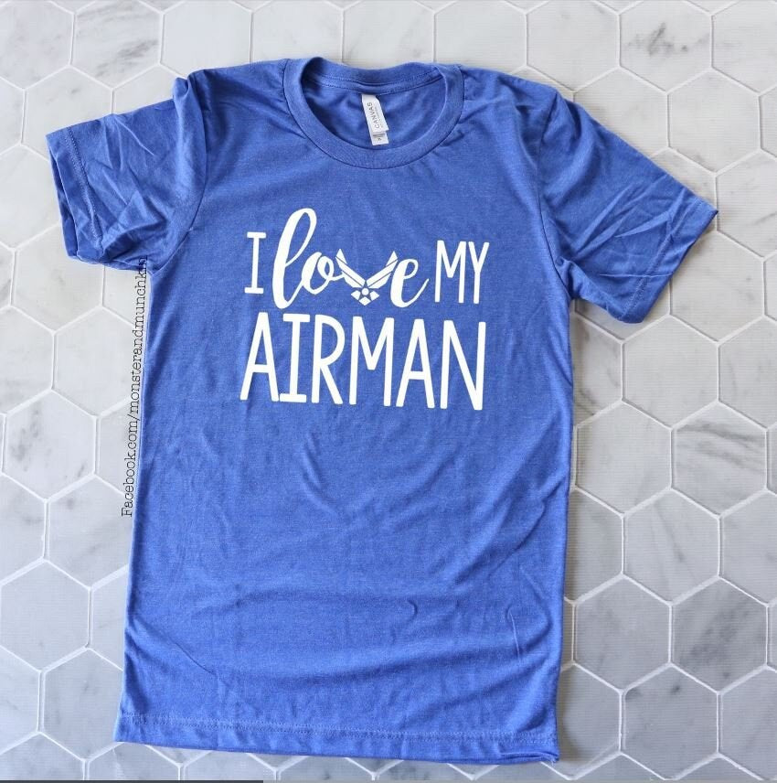 I Love My Airman T-Shirt