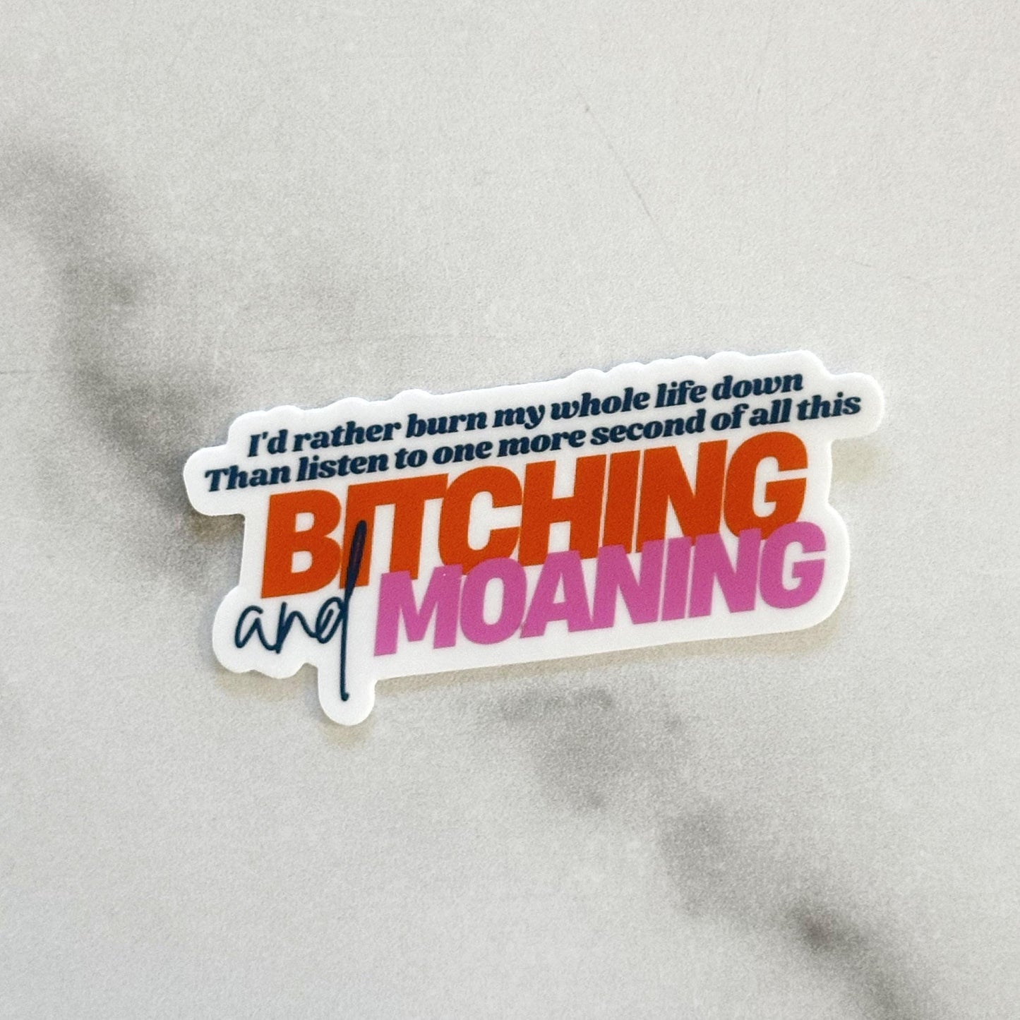 Burn My Whole Life Down Sticker