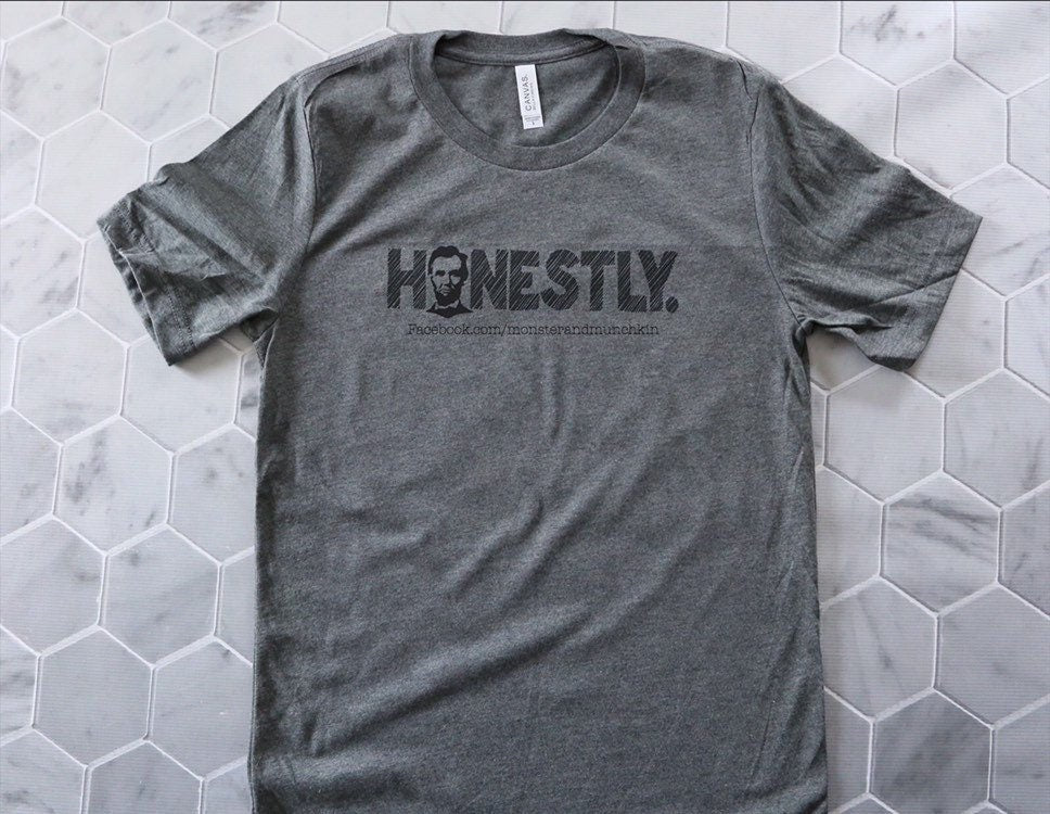 Honestly Abraham Lincoln T-Shirt